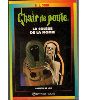 Chair de poule, La colère de la momie, Stine, 1996 - frissons jeunesse, littérature jeunesse,