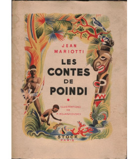 Les contes de Poindi, Jean Mariotti, 1941 -, Nouvelle-Calédonie, Canaques, contes,
