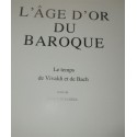 L'âge d'or du baroque, N°2 La grande musique, Mondadori, 1983 - musiciens, musique, encyclopédie