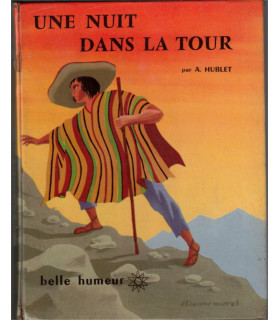 Une nuit dans la tour, Albert Hublet, 1955 - Belle humeur, contes, littérature jeunesse,