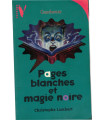 Pages blanches et magie noire, Christophe Lambert, 1998 - frissons jeunesse, Cauchemar, littérature jeunesse,