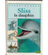 Sliss le dauphin, Carnet de bord, Pierre Baldurinos, 1997 -, livres éducatifs jeunesse, animaux marins,
