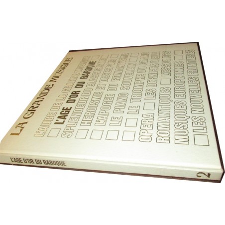 L'âge d'or du baroque, N°2 La grande musique, Mondadori, 1983 - musiciens, musique, encyclopédie