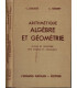 Arithmétique, algèbre, et géométrie, classe de 3e, programme 1947, Lebossé et Hémery, 1954 - manuels mathématiques,