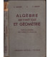 Algèbre, arithmétique, et géométrie, classe de 4e, programme 1945, Lebossé et Hémery, 1946 - manuels mathématiques,