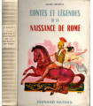 Contes et légendes de la naissance de Rome, Laura Orvieto, 1965 -, contes Fernand Nathan, Antiquité romaine,