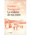 La voilette de ma mère, Nadine Trintignant, 2014 - souvenirs d'enfance, biographie, cinéma,