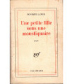 Une petite fille sous une moustiquaire, Monique Lange, 1972 - mysticisme, adolescence, judaïsme, catholicisme,