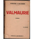 Valmaurie, Pierre Lagarde, 1946 - roman d'amour,