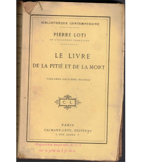 Le livre de la pitié et de la mort, Pierre Loti, 1917 -