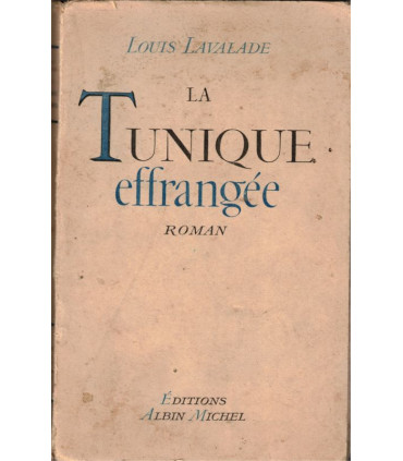 La tunique effrangée, Louis Lavalade, 1945 - culture physique, nudisme, hébertisme,