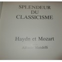 Splendeur du classicisme, Haydn et Mozart, N°3 La grande musique, Mondadori, 1983 - musiciens, musique, encyclopédie