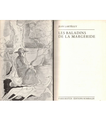 Les baladins de la Margaride, Jean Lartéguy, 1970 -, Oeuvres de Jean Lartéguy,