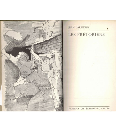 Les prétoriens, Jean Lartéguy, 1970 -, Oeuvres de Jean Lartéguy, guerre d'Algérie,