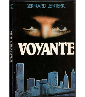Voyante, Bernard Lenteric, 1983 - roman policier, sorcellerie,