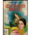 Ces étranges Whiteley, Marie-Thérèse Labat, 1971 - manoir anglais, roman  d'amour, mystère,