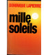 Mille soleils, Dominique Lapierre, 1997 - biographie