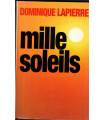 Mille soleils, Dominique Lapierre, 1997 - biographie
