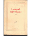 Liverpool marée haute, Luc Lang, 1991 -