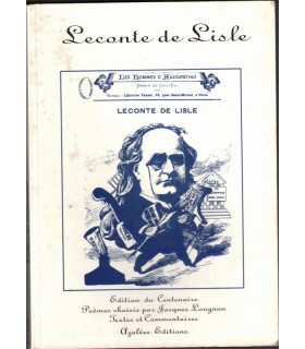 Leconte de Lisle poèmes choisis par Jacques Laugnon, Edition du Centenaire, 1994 - île de la Réunion, poète réunionnais, poésie,