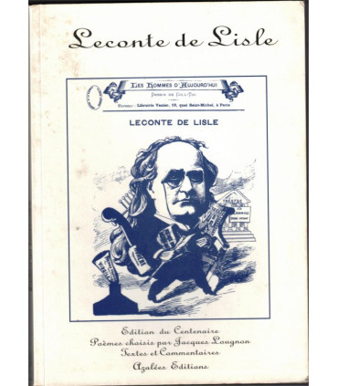 Leconte de Lisle poèmes choisis par Jacques Laugnon, Edition du Centenaire, 1994 - île de la Réunion, poète réunionnais, poésie,