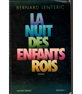 La nuit des enfants rois, Bernard Lenteric, 1981 - enfants génies, roman policier,