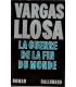 La guerre de la fin du monde, Mario Vargas Llosa, 1983 - Amérique du Sud, Brésil, écrivain péruvien,