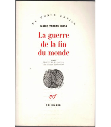 La guerre de la fin du monde, Mario Vargas Llosa, 1983 - Amérique du Sud, Brésil, écrivain péruvien,