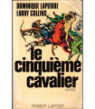 Le cinquième cavalier, Dominique Lapierre et Larry Collins, 1980 - dédicacé par Dominique Lapierre, suspense politique,