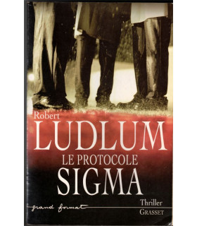 Le protocole Sigma, Robert Ludlum, 2003 -, thriller, suspense, roman policier,