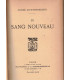 Le sang nouveau, André Lichtenberger, 1914 -, Brésil,  belle reliure en cuir,