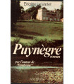 Puynègre, Brigitte Le Varlet, 1985 - saga familiale, roman historique, roman d'amour,