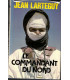 Le commandant du nord,  Jean Lartéguy, 1983 -, roman d'aventures, Sahara occidental,