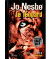 Le léopard, une enquête de l'inspecteur Harry Hole, Jo Nesbo, 2014 -, thriller, Norvège, roman policier,