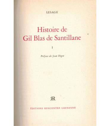 Histoire de Gil Blas de Santillane, T1, Alain-René Lesage, 1968 - roman picaresque, littérature XVIIIe s., Espagne, Rencontre,