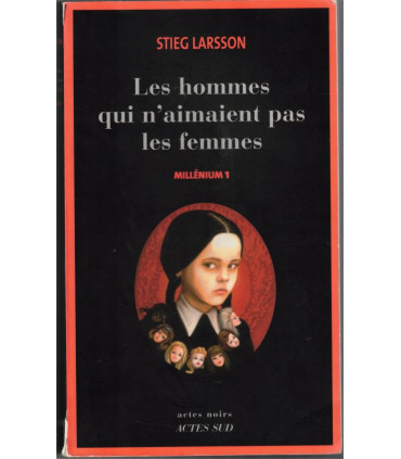 Les hommes qui n'aimaient pas les femmes, Millénium 1, Stieg Larsson, 2006 -, écrivain suédois, roman policier, thriller,