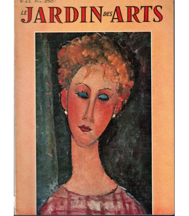 Châteaux de Belgique, Napoléon Bonaparte, Modigliani, Egypte antique, architectes,- Le Jardin des arts n°43 mai 1958 -,