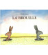 La brouille, Claude Boujon, 2010 -, BD enfants, premiers livres pour enfants, livres petite enfance,