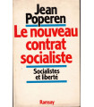 Le nouveau contrat socialiste, Jean Poperen, 1985 - politique, socialistes