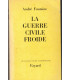 La guerre civile froide, André Fontaine, 1969 -, mai 68, mouvements sociaux 1968,