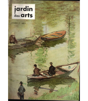 Pêche, art en Champagne, Louis XV,  peintres italiens, Monet, Niedersessmar Allemagne,  , - Jardin des arts n°57 juil 1959
