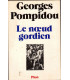 Le noeud gordien, Georges Pompidou, 1974 - Président Pompidou, politique,
