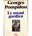 Le noeud gordien, Georges Pompidou, 1974 - Président Pompidou, politique,