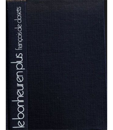 Le bonheur en plus, François de Closets, 1975 - analyse société française 1970,