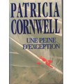 Une peine d'exception, Patricia Cornwell, 1999 - enquête médecin légiste, thriller