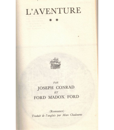 L'aventure, tomes 1 et 2, Joseph Conrad et Ford Madox Ford 1973 - Les grandes aventures de la mer, aventures en mer,