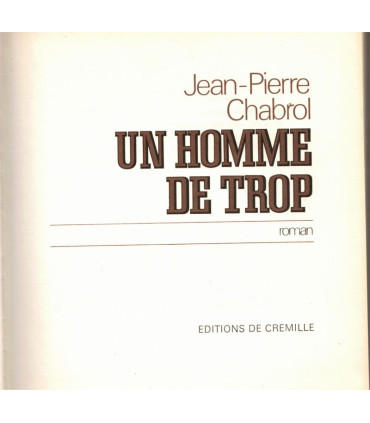 Un homme de trop, Jean-Pierre Chabrol, 1970 -, 2e guerre mondiale, Résistance, Les grands romans de guerre,
