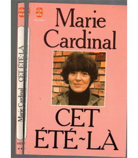 Cet été-là, Marie Cardinal, 1981 - cinéma 1960, Jean-Luc Godard, Robert Bresson,