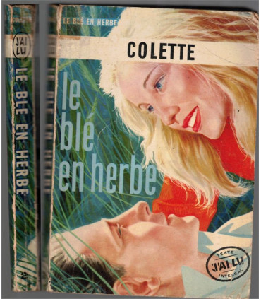 Le blé en herbe, Colette, 1957 - amours adolescentes, roman d'amour,