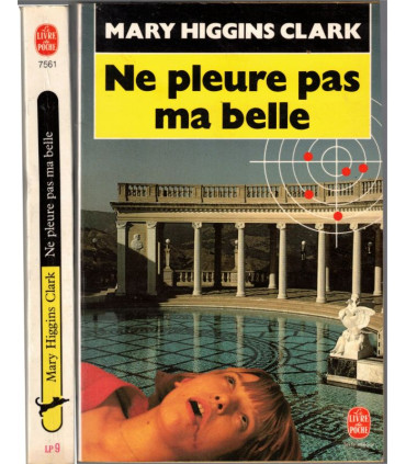 Ne pleure pas ma belle, Mary Higgins Clark, 1990 - suspense, mystère, angoisse